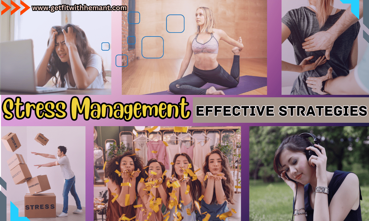 Stress Management (www.getfitwithhemant.com)